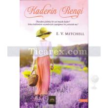 Kaderin Rengi | E. V. Mitchell