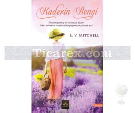 Kaderin Rengi | E. V. Mitchell - Resim 1