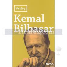 Bedoş | Kemal Bilbaşar