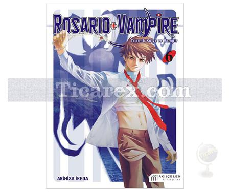 Rosario + Vampire - Tılsımlı Kolye ve Vampir 6 | Akihisa İkeda - Resim 1