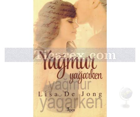 Yağmur Yağarken | Lisa De Jong - Resim 1