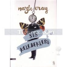 sis_kelebekleri