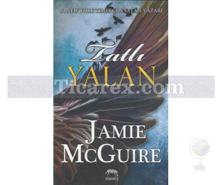 Tatlı Yalan | Jamie McGuire - Resim 1