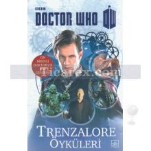 Trenzalore Öyküleri | Doctor Who | J. Richards, G. Mann, M. Morris, P. Finch