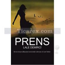 Prens | Lale Demirci