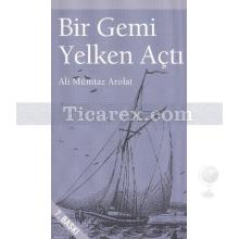 bir_gemi_yelken_acti