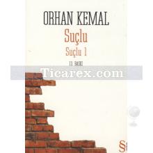Suçlu 1 | Orhan Kemal