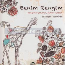 Benim Rengim | Eda Ergin, İlker Önen