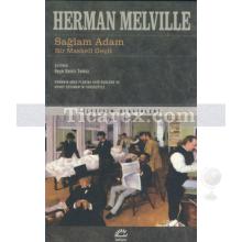 Sağlam Adam | Bir Maskeli Geçit | Herman Melville