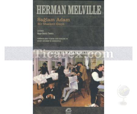 Sağlam Adam | Bir Maskeli Geçit | Herman Melville - Resim 1