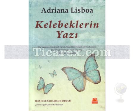 Kelebeklerin Yazı | Adriana Lisboa - Resim 1