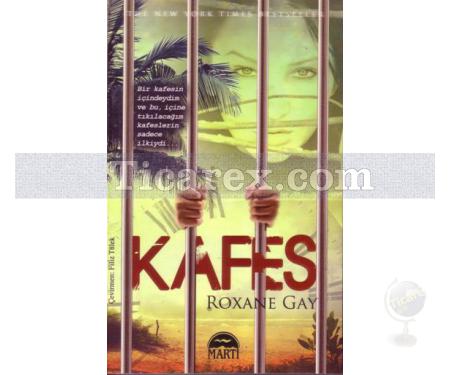 Kafes | Roxane Gay - Resim 1