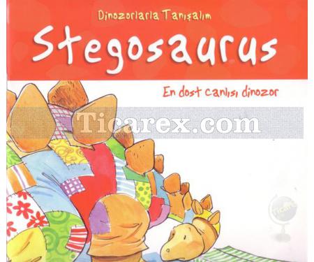 Stegosaurus | Dinozorlarla Tanışalım | Anna Obiols - Resim 1