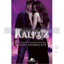 Kalpsiz | Gena Showalter