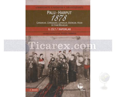 Palu - Harput 1878 1. Cilt | Adalet Arayışı | Arsen Yarman - Resim 2
