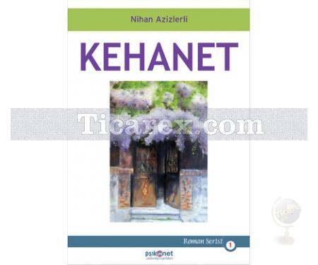 Kehanet | Nihan Azizlerli - Resim 1