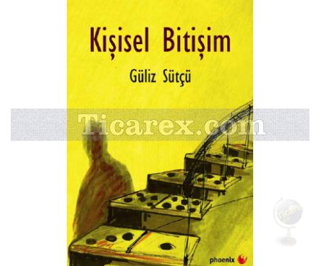 Kişisel Bitişim | Güliz Sütçü - Resim 1