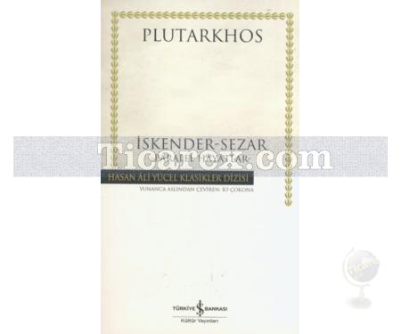 İskender - Sezar / Paralel Hayatlar | Plutarkhos - Resim 1