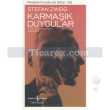 Karmaşık Duygular | Stefan Zweig