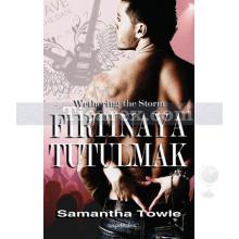 Fırtınaya Tutulmak | Samantha Towle