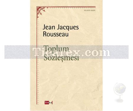 Toplum Sözleşmesi | Jean-Jacques Rousseau - Resim 1
