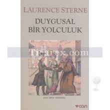Duygusal Bir Yolculuk | Laurence Sterne