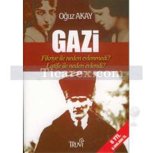 Gazi | Oğuz Akay