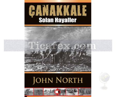 Çanakkale | Solan Hayaller | John North - Resim 1