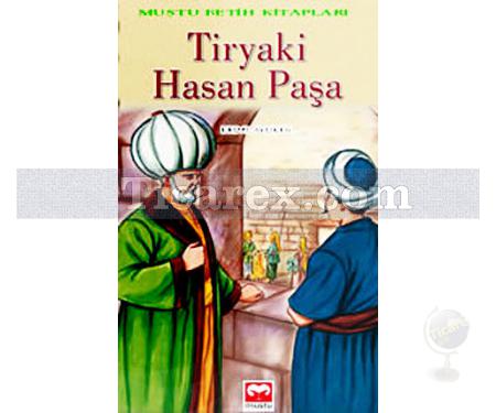 Tiryaki Hasan Paşa | Erdal Ayçiçek - Resim 1