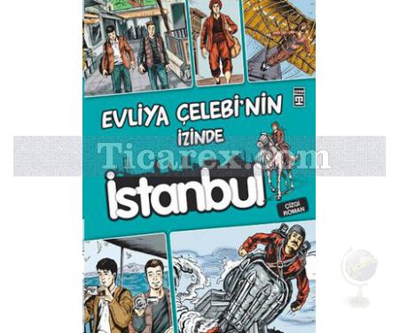 Evliya Çelebi'nin İzinde İstanbul | Enis Temizel - Resim 1