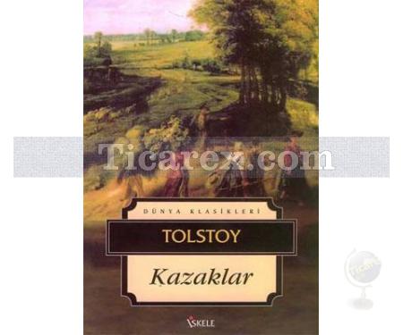 Kazaklar | Lev Nikolayeviç Tolstoy - Resim 1