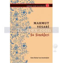 Su Sinekleri | Mahmut Yesari