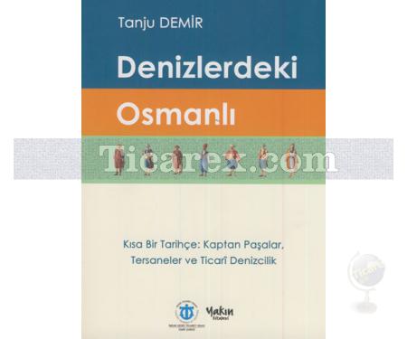 Denizlerdeki Osmanlı | Tanju Demir - Resim 1