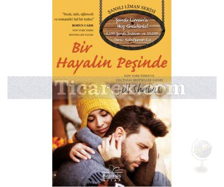 Bir Hayalin Peşinde | Şanslı Liman Serisi | Jill Shalvis - Resim 1