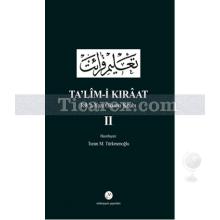 Ta'lim-i Kıraat | Rik'a Yazı Okuma Kitabı 2 | Turan M. Türkmenoğlu