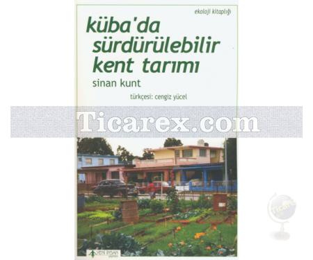 Küba'da Sürdürülebilir Kent Tarımı | Sinan Kunt - Resim 1