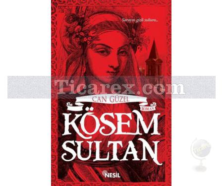 Kösem Sultan | Can Güzel - Resim 1