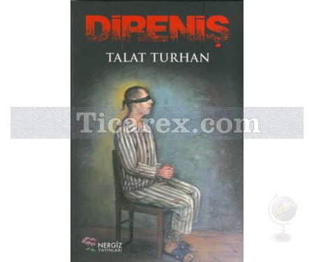 Direniş | Talat Turhan - Resim 1