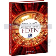 Tanrıların Tapınağı - Eden | Okan Tanaçar