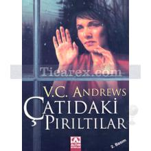 Çatıdaki Pırıltılar | Landry Serisi 2. Kitap | V.C. Andrews