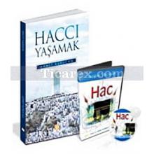 Haccı Yaşamak ( Kitap + VCD ) | Ahmet Kurucan