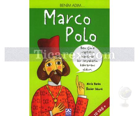 Benim Adım... Marco Polo | Nuria Barba, Xavier Salomo - Resim 1