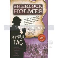 Sherlock Holmes - Zümrüt Taç | Sir Arthur Conan Doyle