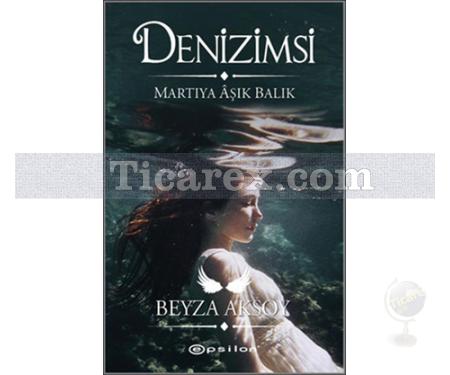 Denizimsi | Martıya Aşık Balık | Beyza Aksoy - Resim 1