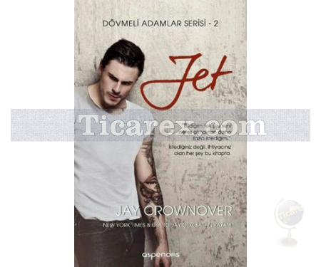 Jet | Dövmeli Adamlar Serisi 2 | Jay Crownover - Resim 1