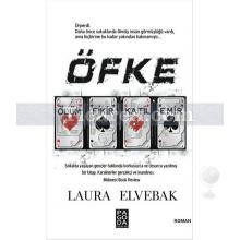 Öfke | Laura Elvebak