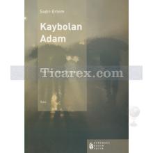 Kaybolan Adam | Sadri Ertem