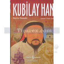 Kubilay Han | Morris Rossabi