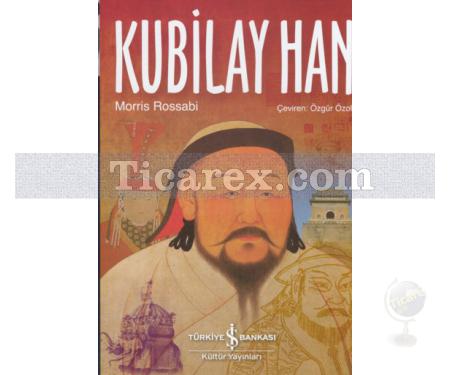 Kubilay Han | Morris Rossabi - Resim 1