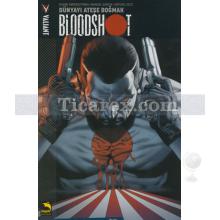 Bloodshot 1 | Dünyayı Ateşe Boğmak | Duane Swierczynski